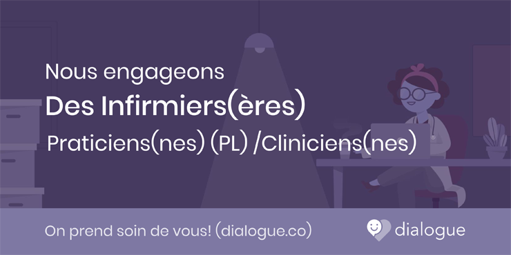 emploi Infirmières cliniciennes ou praticiennes pour Dialogue emploi Infirmières cliniciennes ou praticiennes pour Dialogue